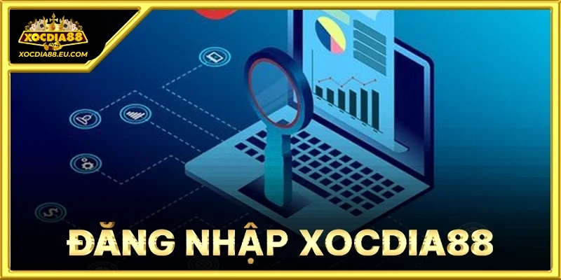 Đăng nhập Xocdia88