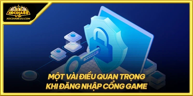 Lưu ý khi đăng nhập XOCDIA88