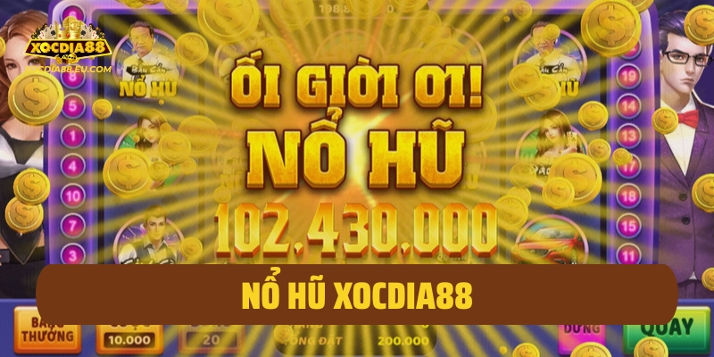 Nổ hũ Xocdia88