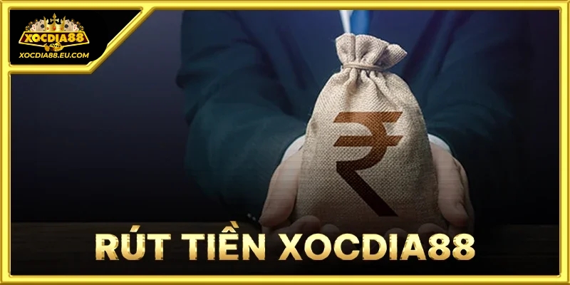 Rút tiền Xocdia88