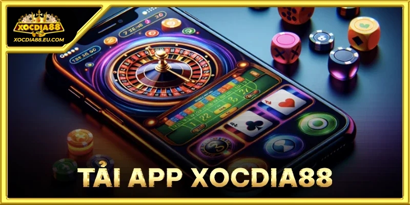 Tải App Xocdia88