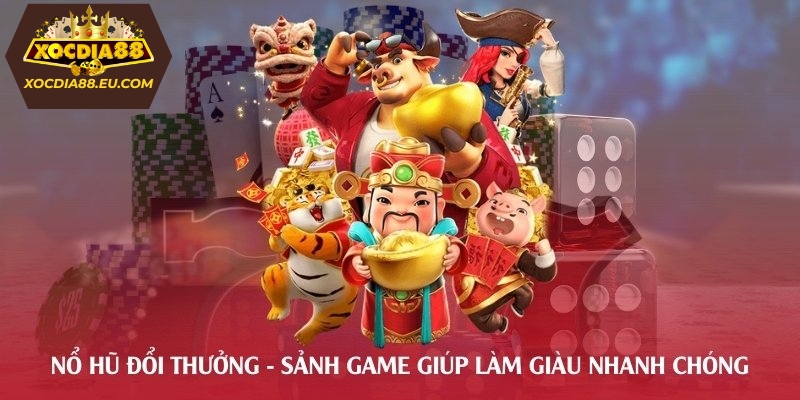 Nổ hũ đổi thưởng