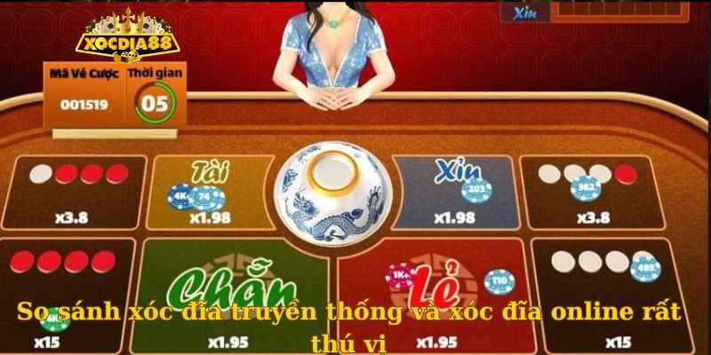 So sánh xóc đĩa truyền thống và xóc đĩa online rất thú vị