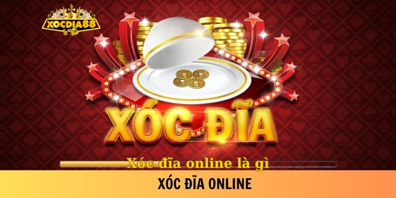 Giới thiệu cực kỳ chi tiết xóc đĩa online là gì cho anh em