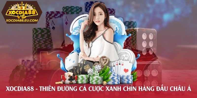 Xocdia 88 thiên đường cá cược trực tuyến